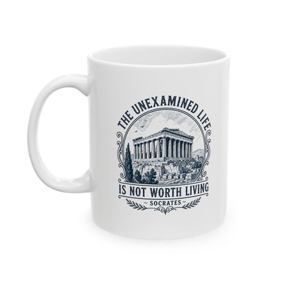 Unexamined Life Quote Socrates Ceramic Mug, (11oz, 15oz)