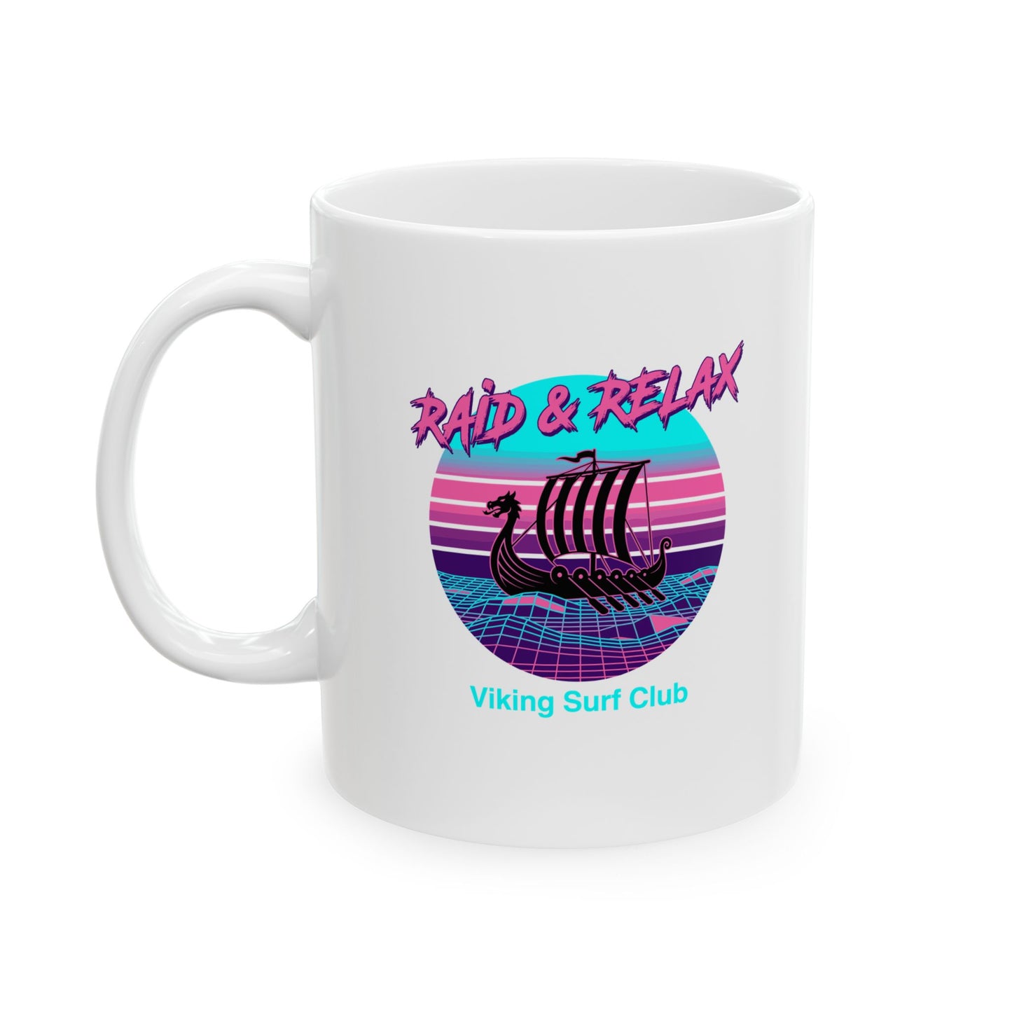 Viking Surf Club Raid & Relax Vaporwave Ceramic Mug, (11oz, 15oz)