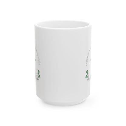 Scottish Freedom is Weighed in Steel Ceramic Mug, (11oz, 15oz)