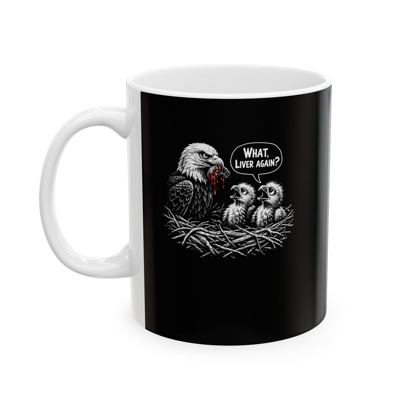 Prometheus What Liver Again Ceramic Mug, (11oz, 15oz)