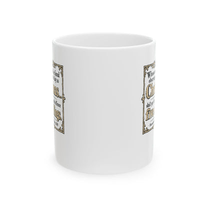 Christmas Banned in Massachusetts Bay Colony Ceramic Mug, (11oz, 15oz)