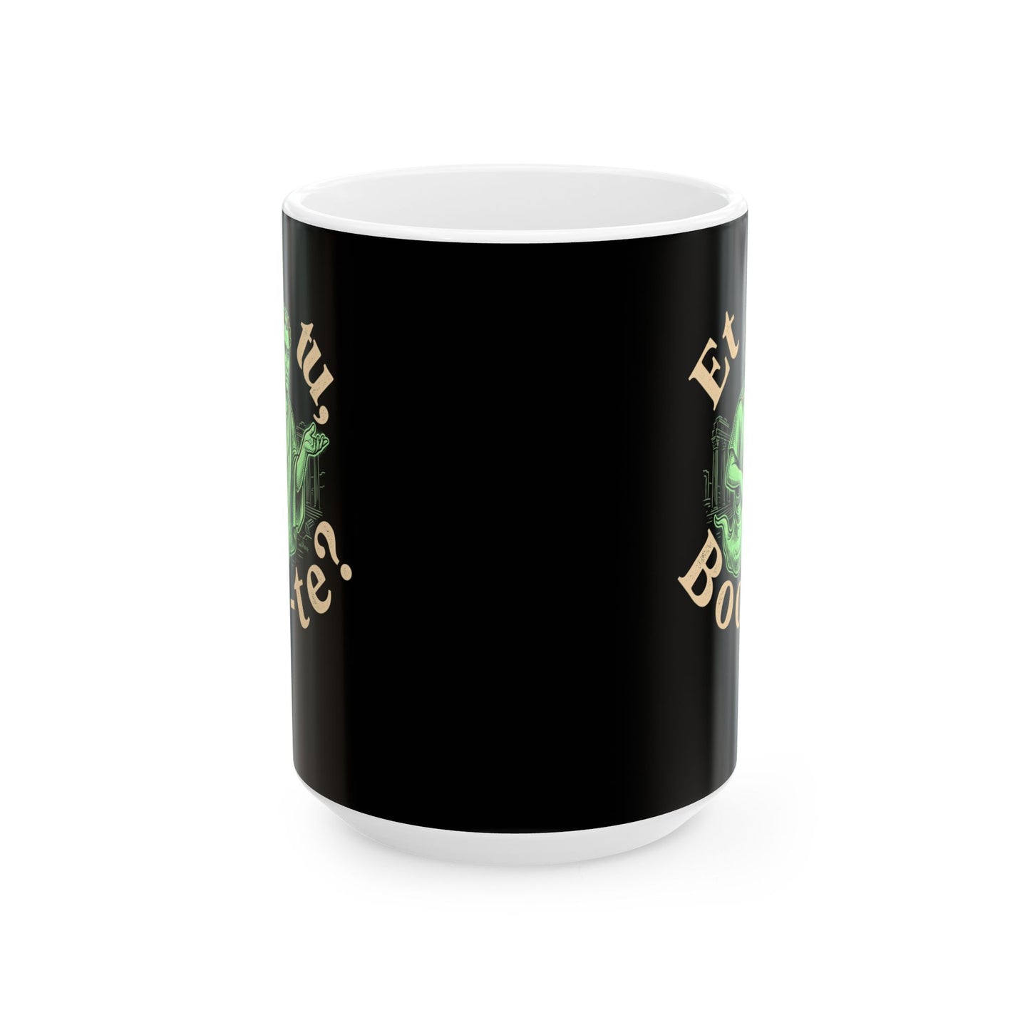 Caesar Ghost Et Tu Boo-Te Ceramic Mug, (11oz, 15oz)