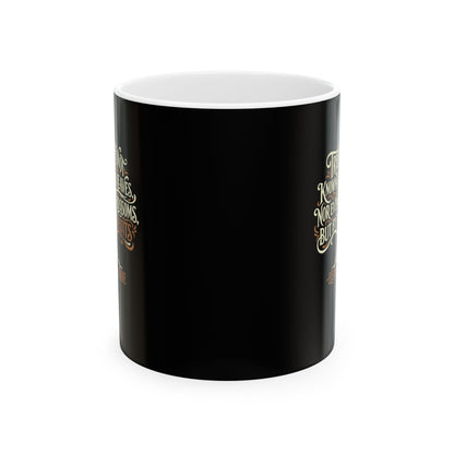 Eleanor of Aquitaine Quote Trees Known by the Fruit Ceramic Mug, (11oz, 15oz)
