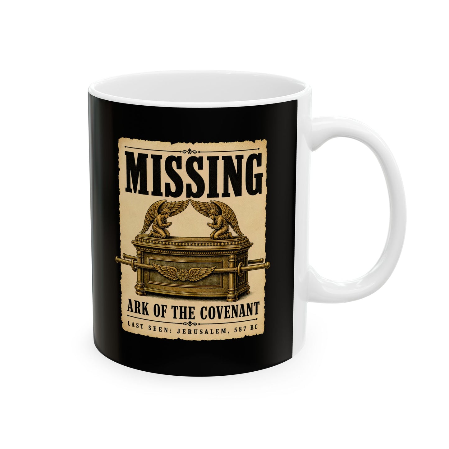 Missing Ark of the Covenant Poster Ceramic Mug, (11oz, 15oz)