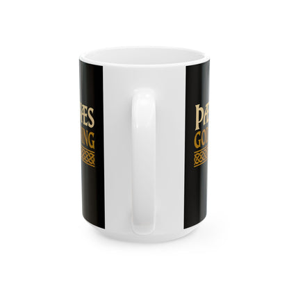 Thaet Waes God Cyning Beowulf Ceramic Mug, (11oz, 15oz)