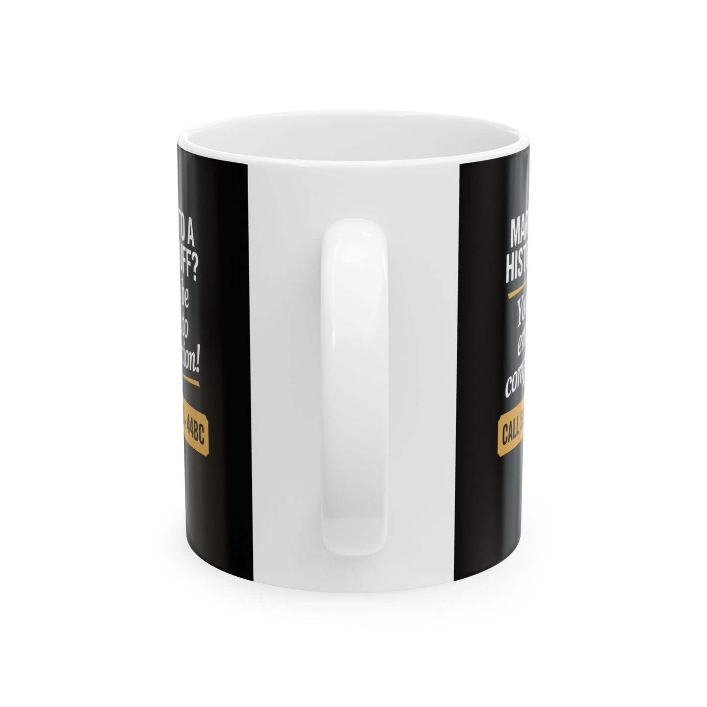 Married History Buff Ceramic Mug, (11oz, 15oz)