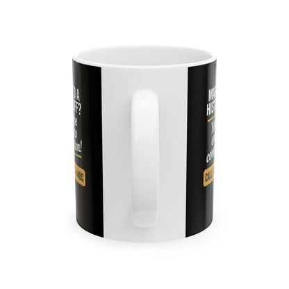 Married History Buff Ceramic Mug, (11oz, 15oz)