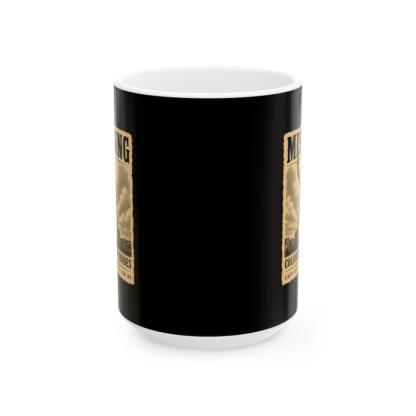 Missing Colossus of Rhodes Poster Ceramic Mug, (11oz, 15oz)
