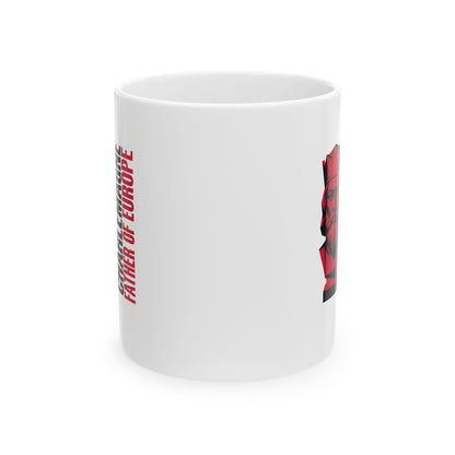 Charlemagne Father of Europe Ceramic Mug, (11oz, 15oz)