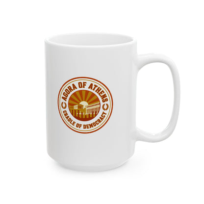 Athens Agora Cradle of Democracy Ceramic Mug, (11oz, 15oz)