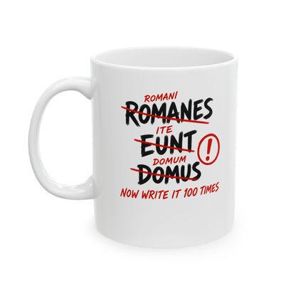 Romans Go Home Brian Graffiti Ceramic Mug, (11oz, 15oz)