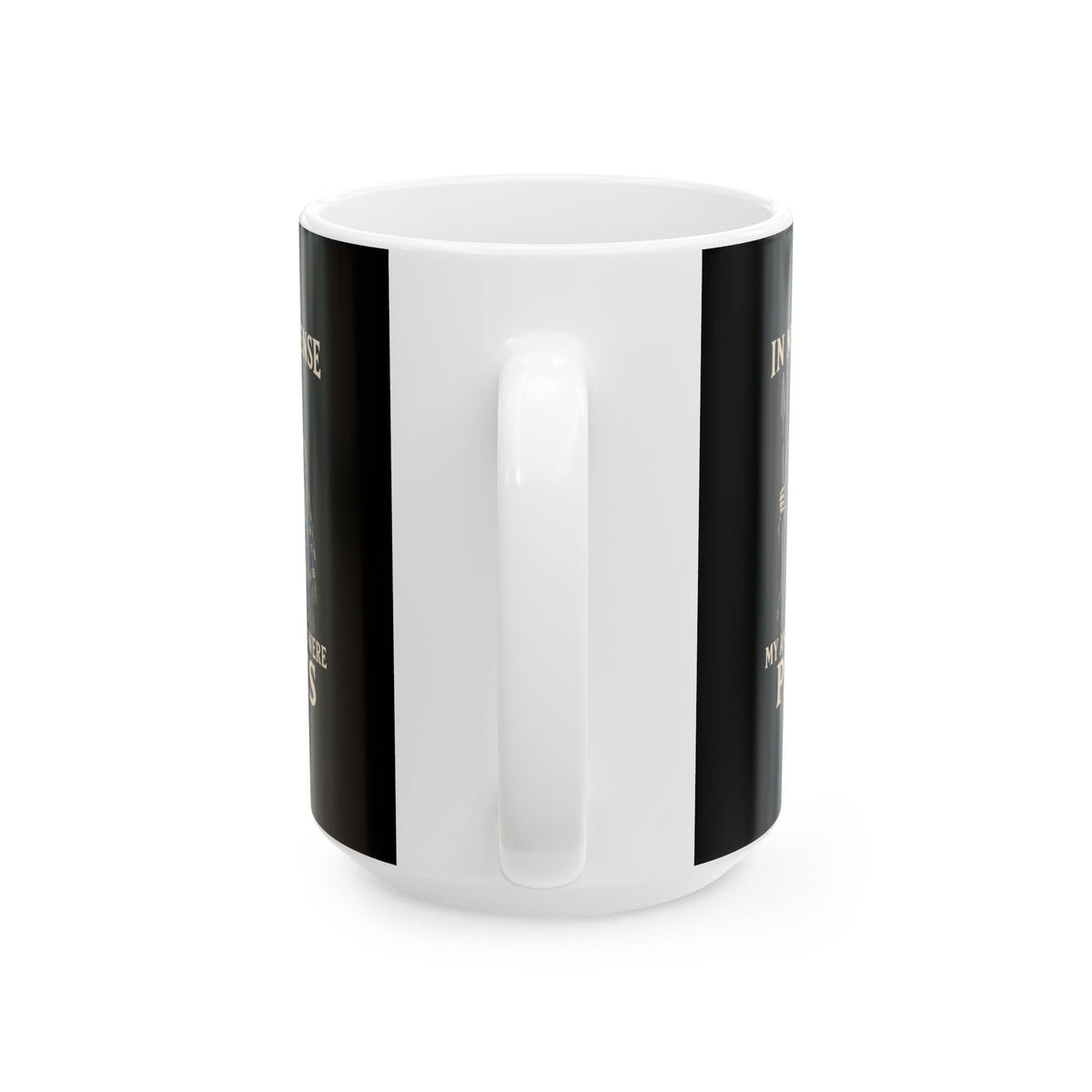 In My Defense Ancestors Were Picts Ceramic Mug, (11oz, 15oz)
