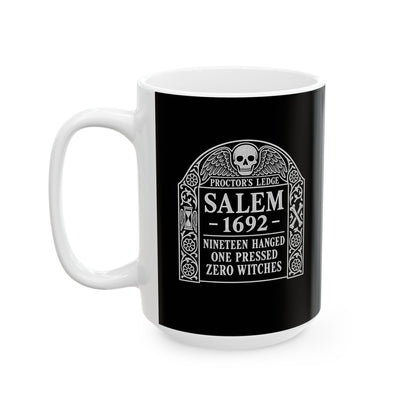 Proctor's Ledge Salem 1692 Zero Witches Ceramic Mug, (11oz, 15oz)