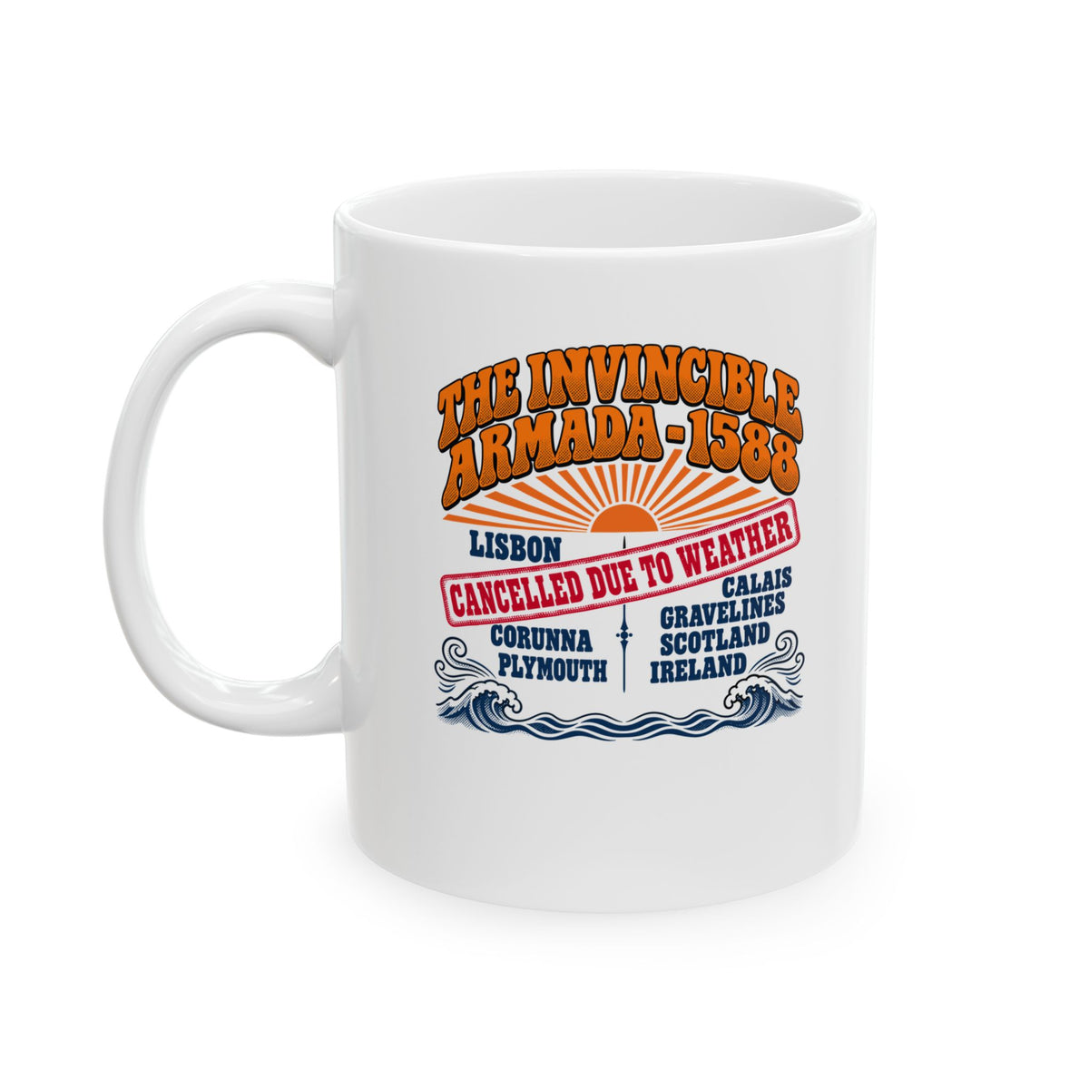 Invincible Armada Tour Dates Ceramic Mug, (11oz, 15oz)
