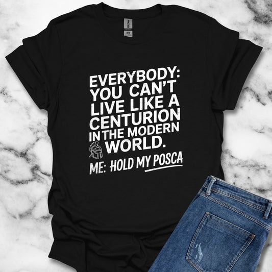 Live Like A Centurion Posca T-Shirt