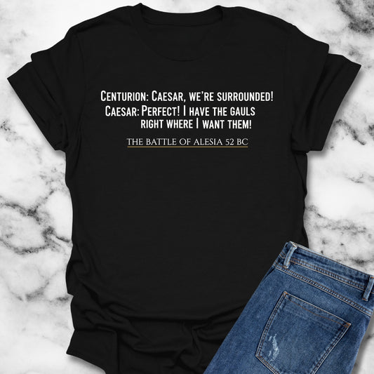 Caesar Quote Battle of Alesia Gallic Wars Unisex Lightweight T-Shirt