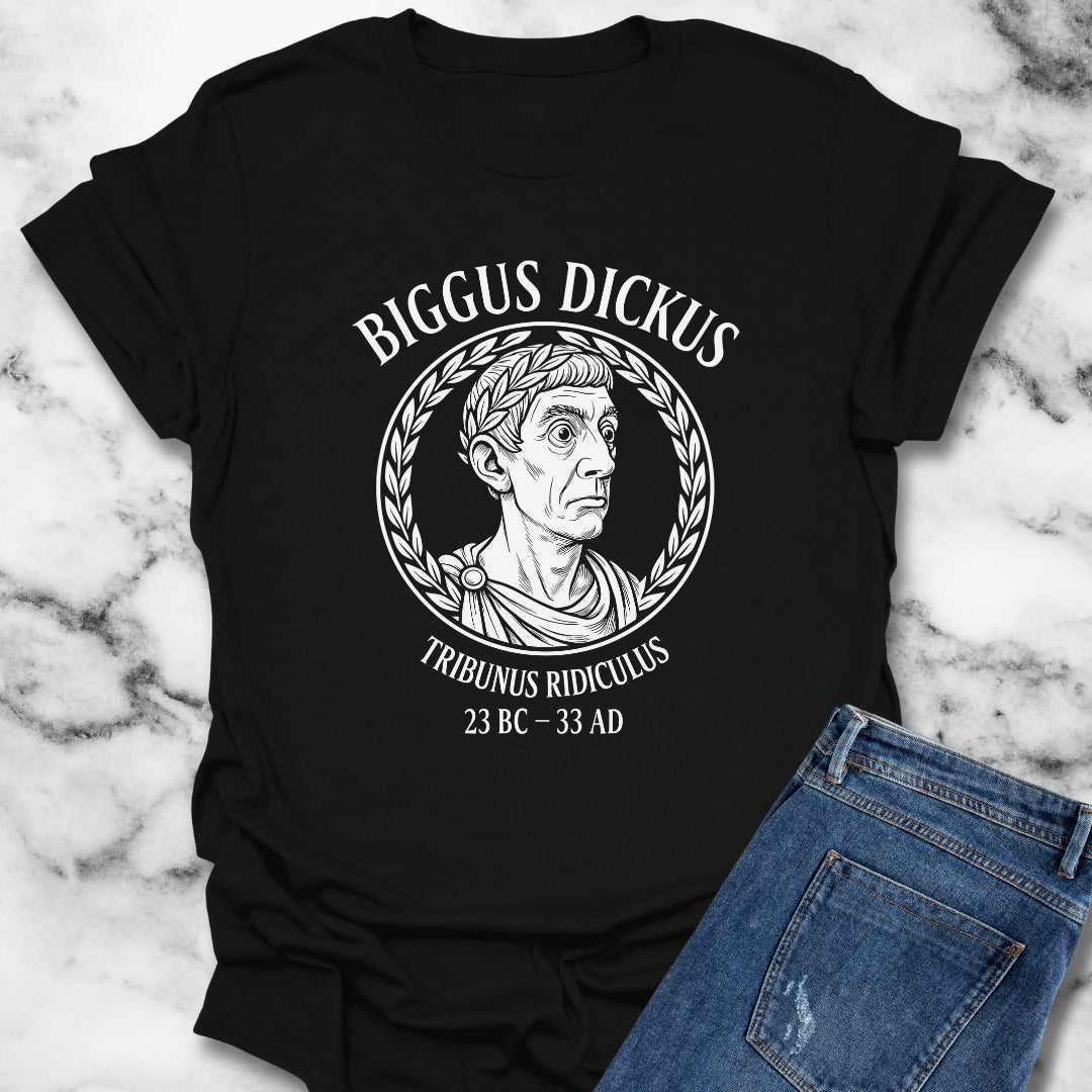 Biggus Dickus Tribunus Ridiculus Unisex Lightweight T-Shirt