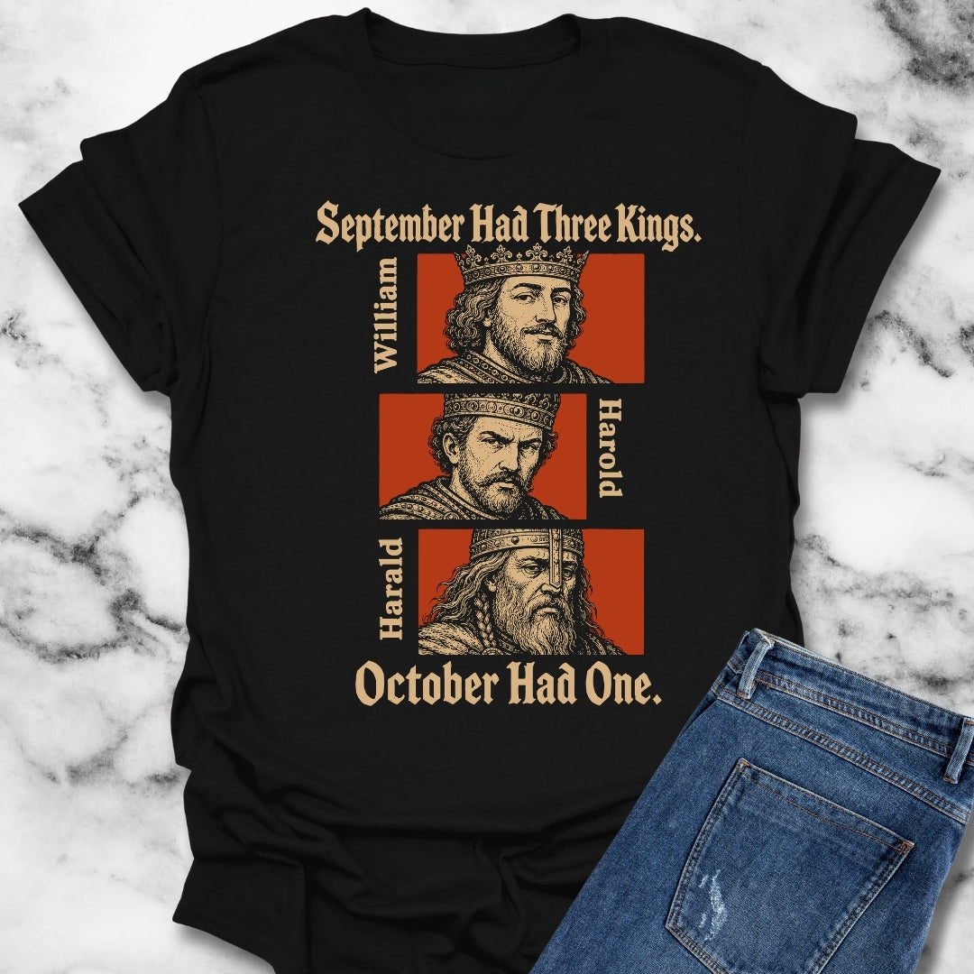 1066 October Had Only 1 King T-Shirt