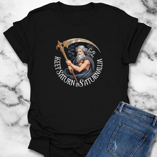 Keep Saturn in Saturnalia Christmas Parody Unisex T-Shirt