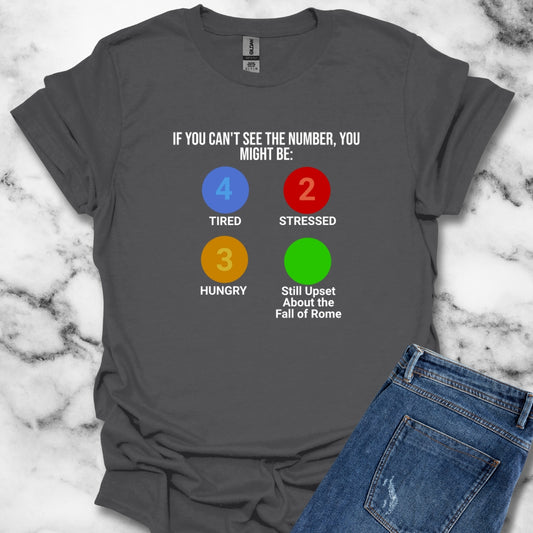 Still Upset About the Fall of Rome T-Shirt