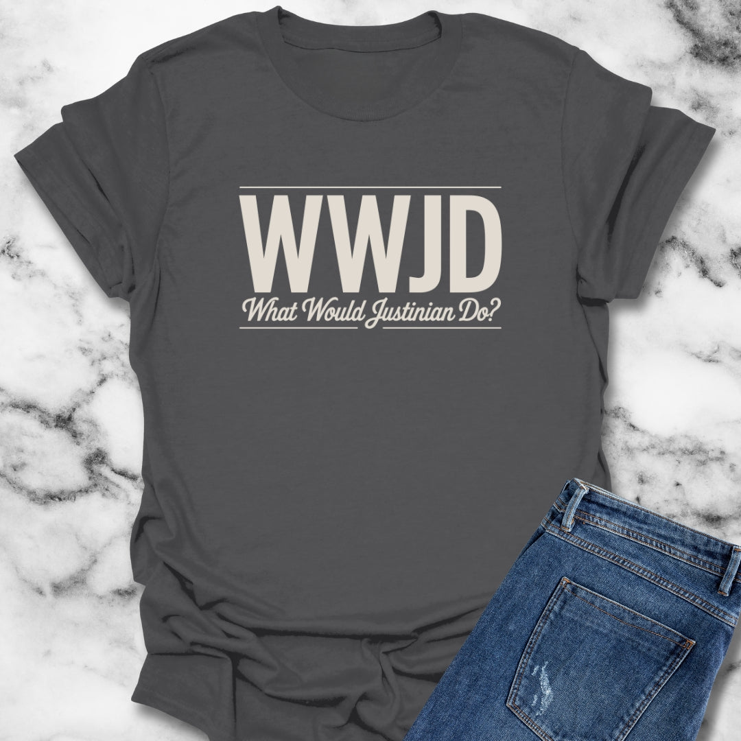 What Would Justinian Do Byzantine Emperor T-Shirt