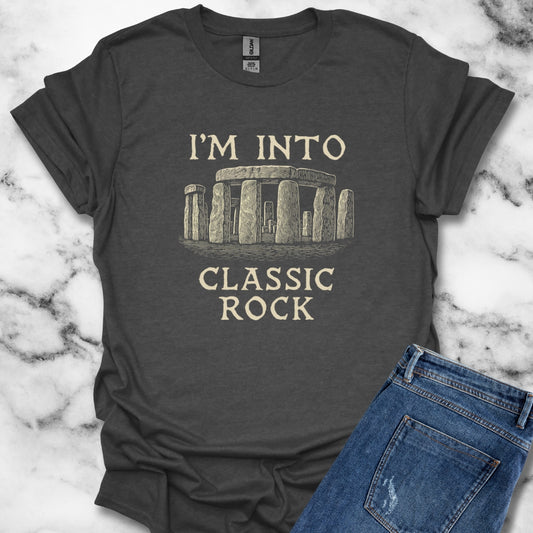 I'm Into Classic Rock Stonehenge T-Shirt