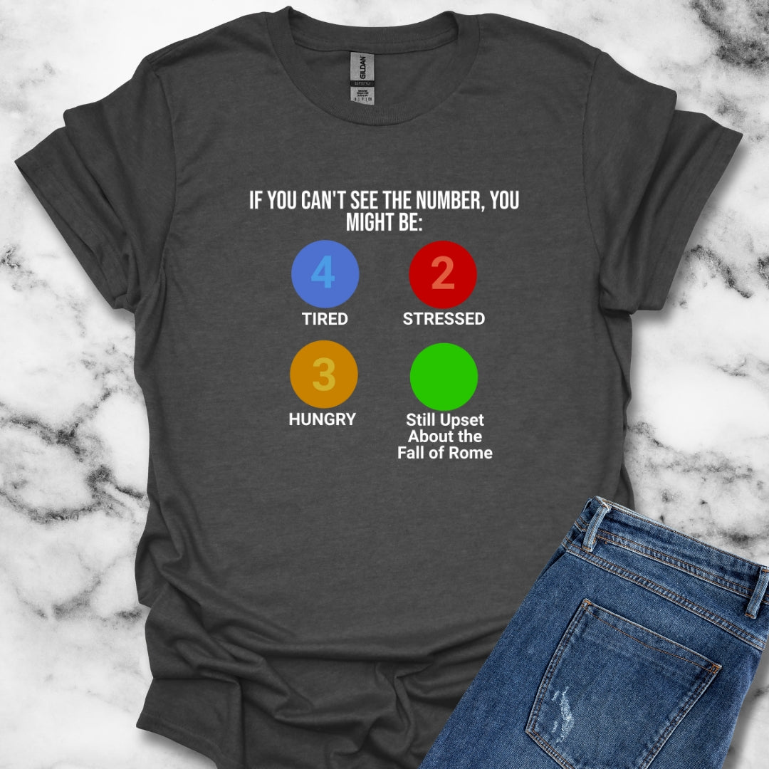 Still Upset About the Fall of Rome T-Shirt