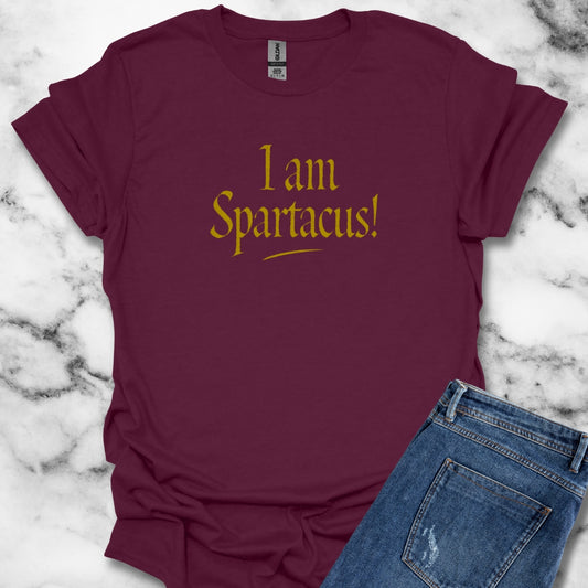 I Am Spartacus T-Shirt