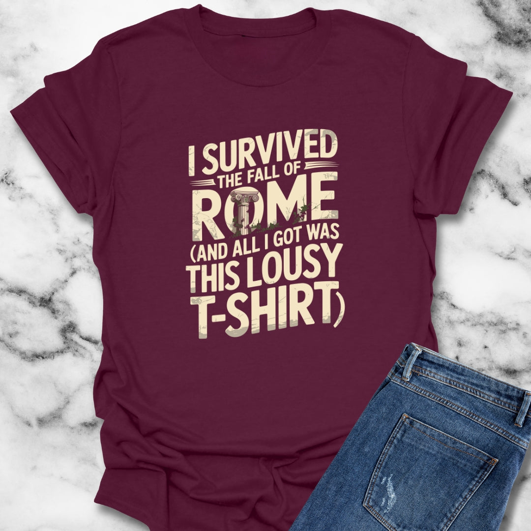 I Survived the Fall of Rome Unisex T-Shirt