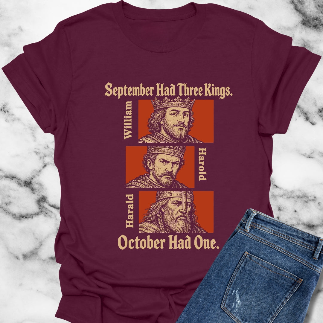 1066 October Had Only 1 King T-Shirt