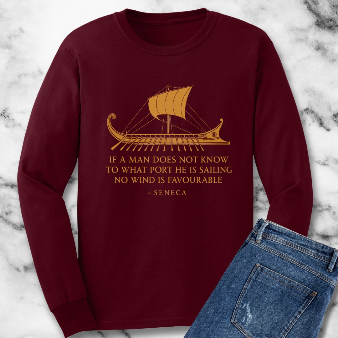 Seneca Quote No Wind is Favorable Unisex Long Sleeve Tee