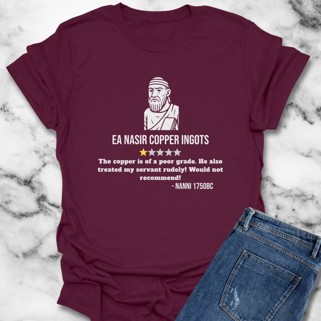 Ea Nasir 1 Star Review Copper Dealer Unisex T-Shirt