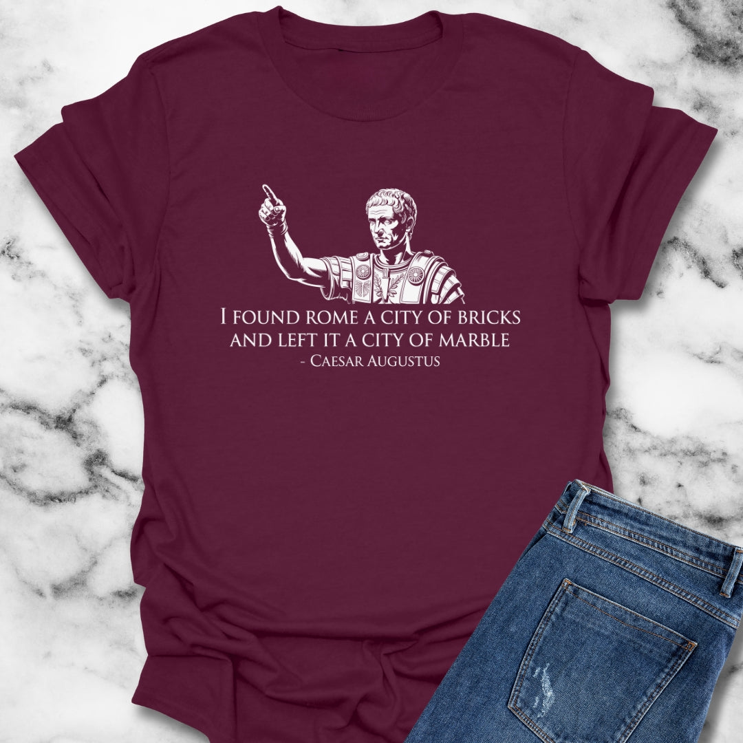 Caesar Augustus Quote City of Marble T-Shirt