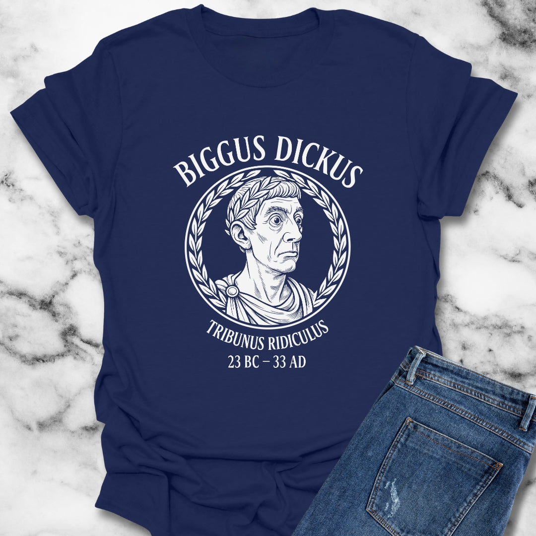 Biggus Dickus Tribunus Ridiculus Unisex Lightweight T-Shirt