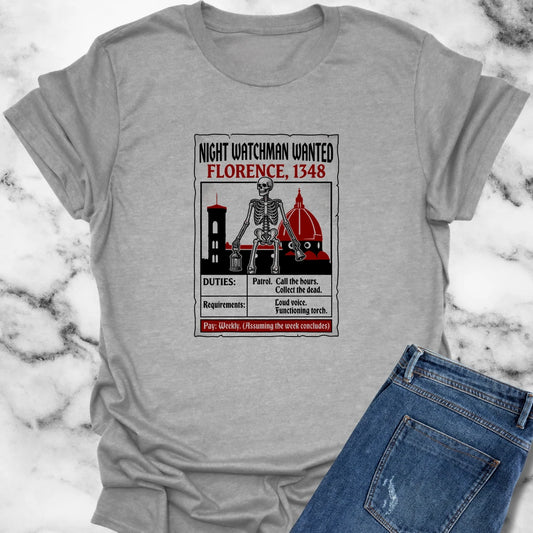 Night Watchman Wanted T-Shirt