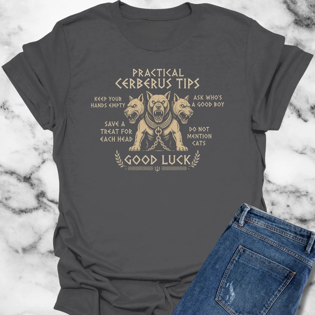 Practical Cerberus Tips T-Shirt