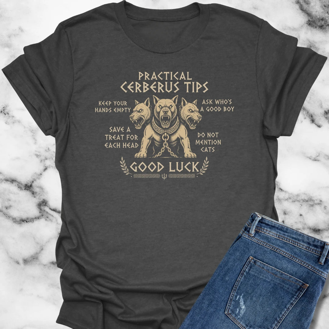 Practical Cerberus Tips T-Shirt