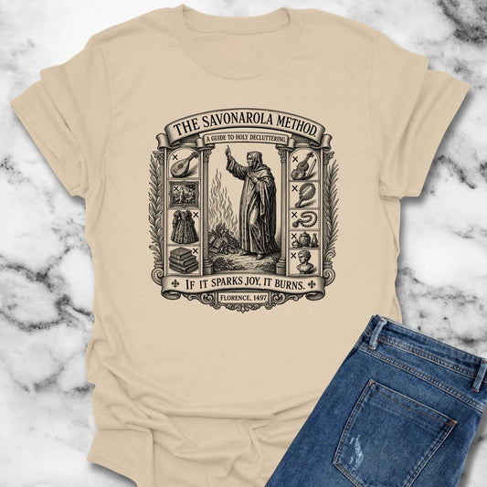 Savonarola Method to Holy Decluttering T-Shirt