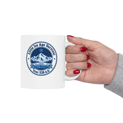 Little Ice Age Survivor 536 AD ceramic mug, 15oz, held in hand