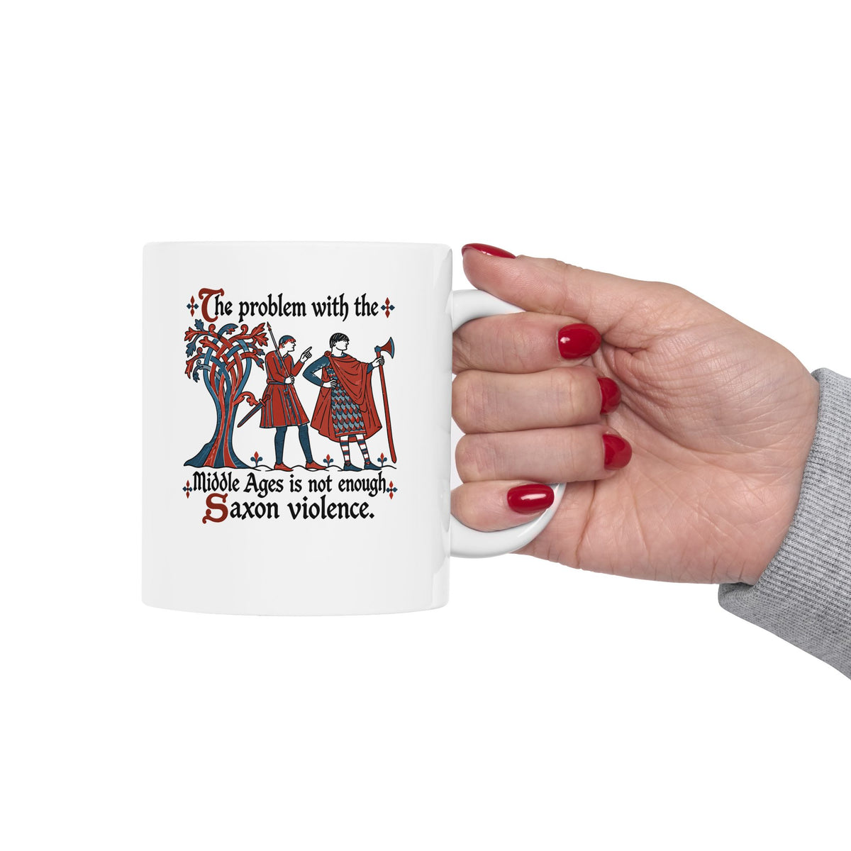 Medieval Manuscript Meme of Saxon Warriors ceramic mug, 15oz, held in hand