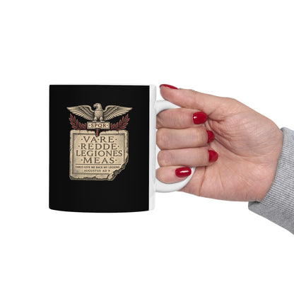 Varus Give Back Legions Quote Latin ceramic mug, 15oz, held in hand